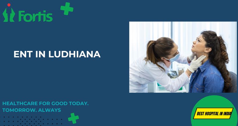 Common Ear, Nose, and Throat Disorders Treatment by ENT Specialists in Ludhiana