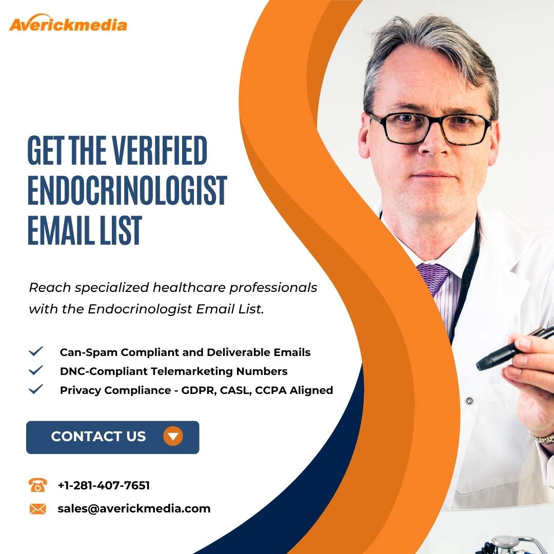 Effective Ways to Use an Endocrinologist Email List for Lead Generation
