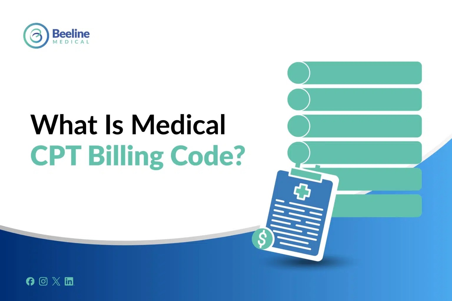 What Is a CPT Billing Code? A Complete Guide for Healthcare Providers