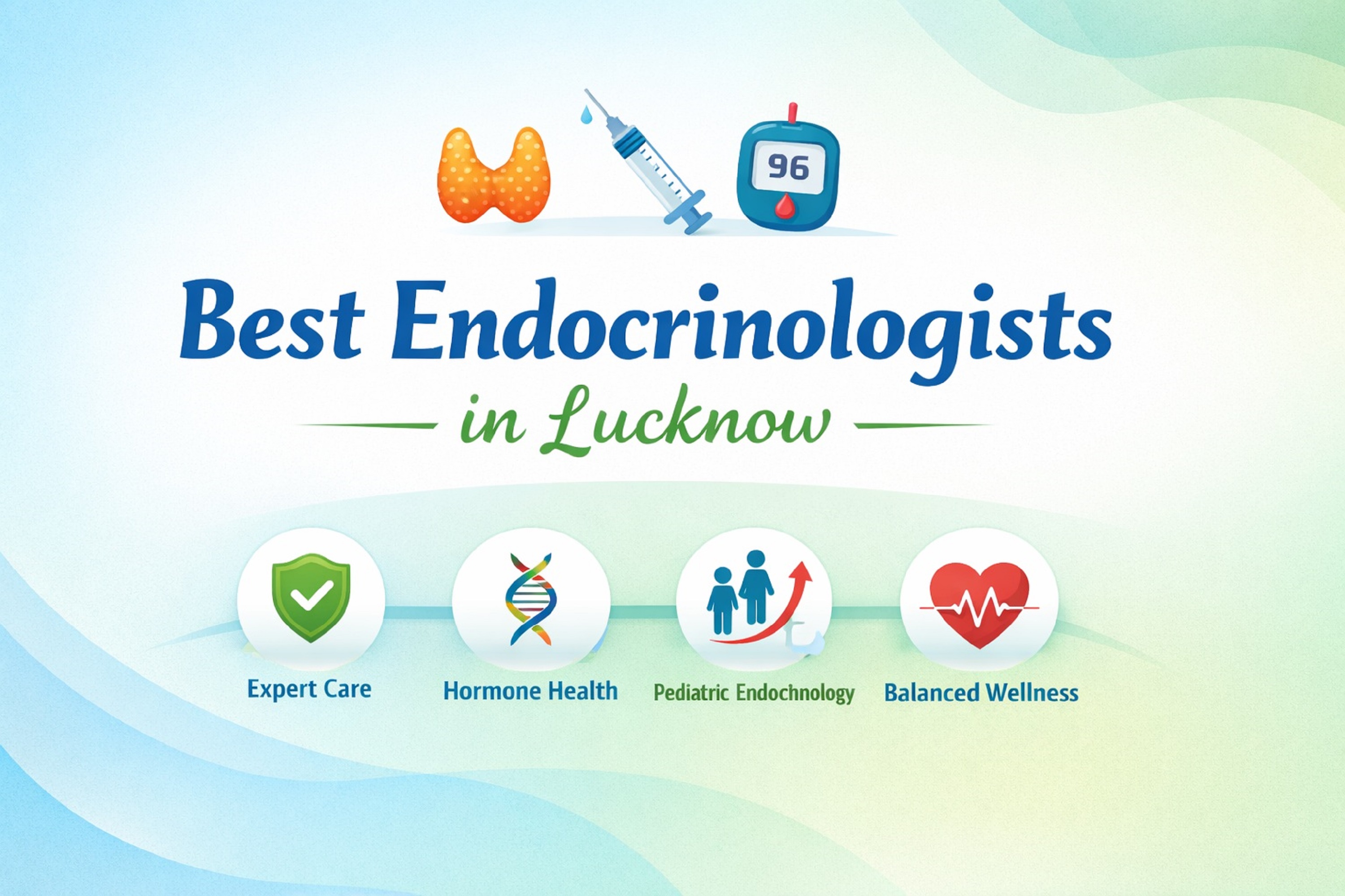 When to Consult a Pediatric Endocrinologist in Lucknow for Your Child’s Growth and Hormonal Health