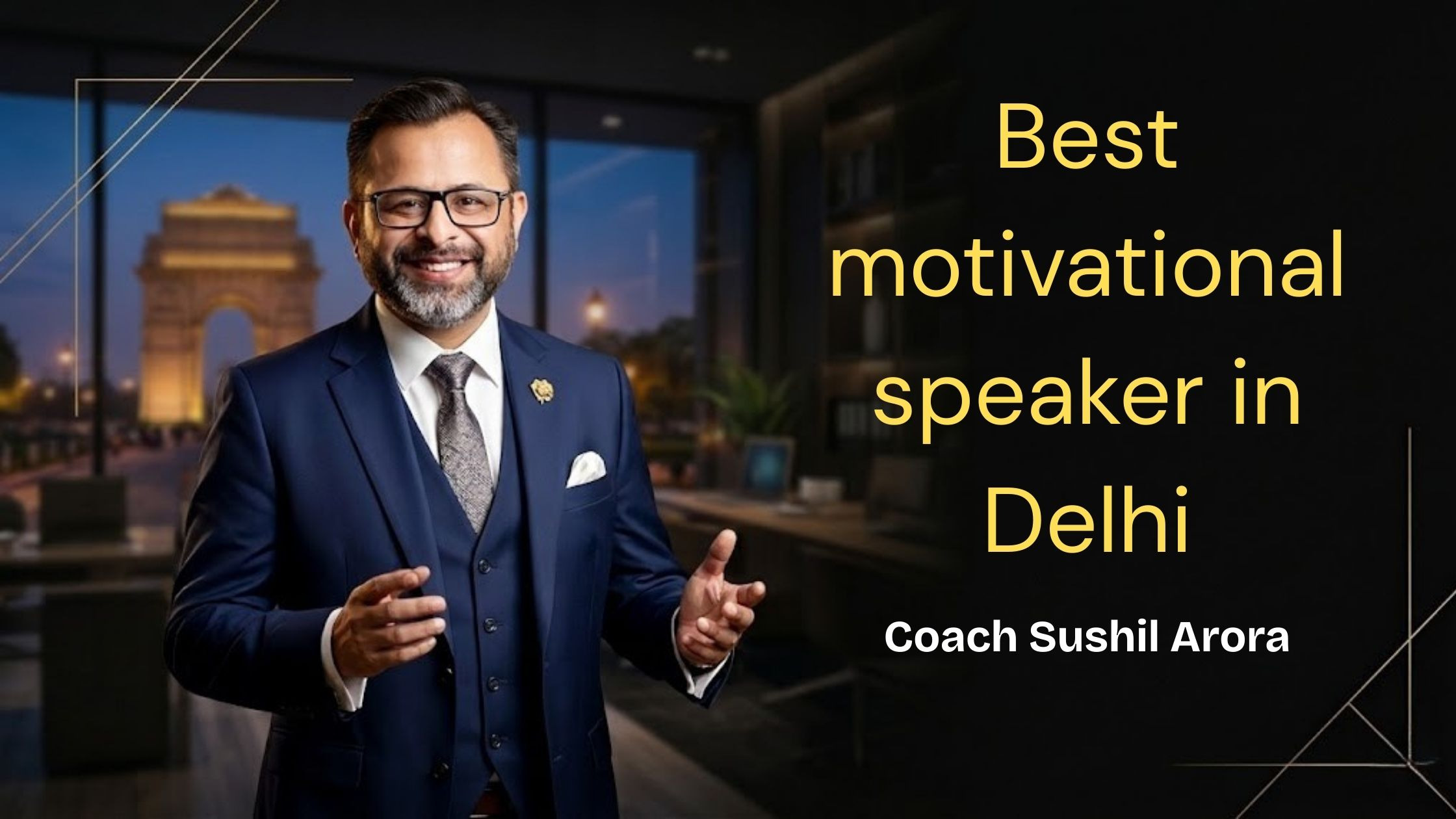 Best Motivational Speaker in Delhi for Business & Team Growth (2026 Guide)
