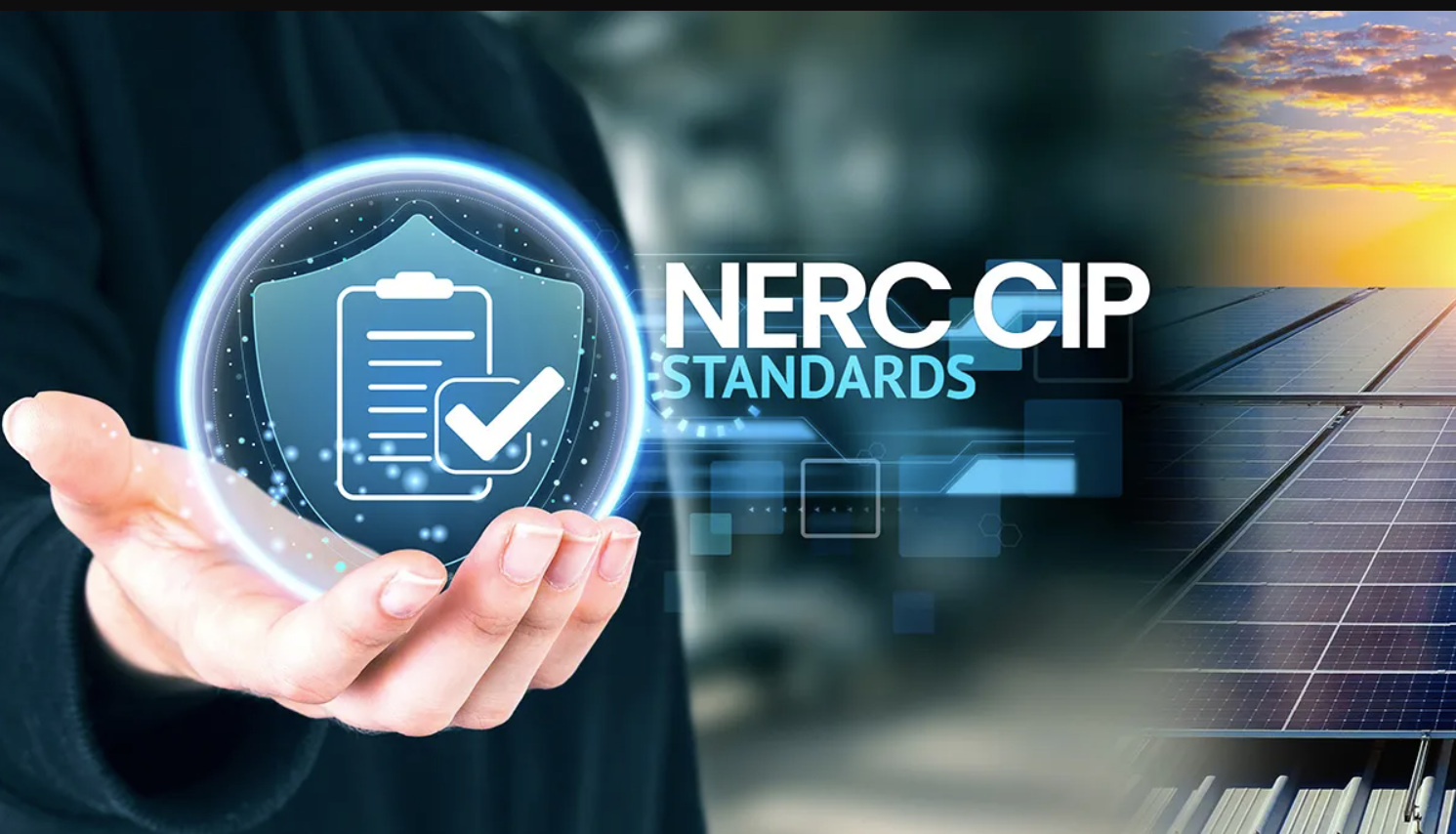 Best Practices for Implementing the NERC CIP Standard in Your Organization