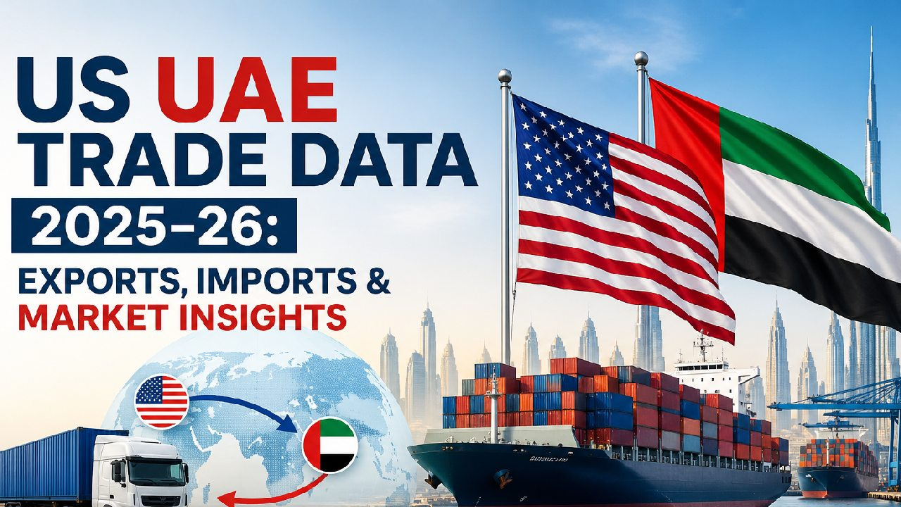 US UAE Trade Statistics 2025: Export Data & Import Insights