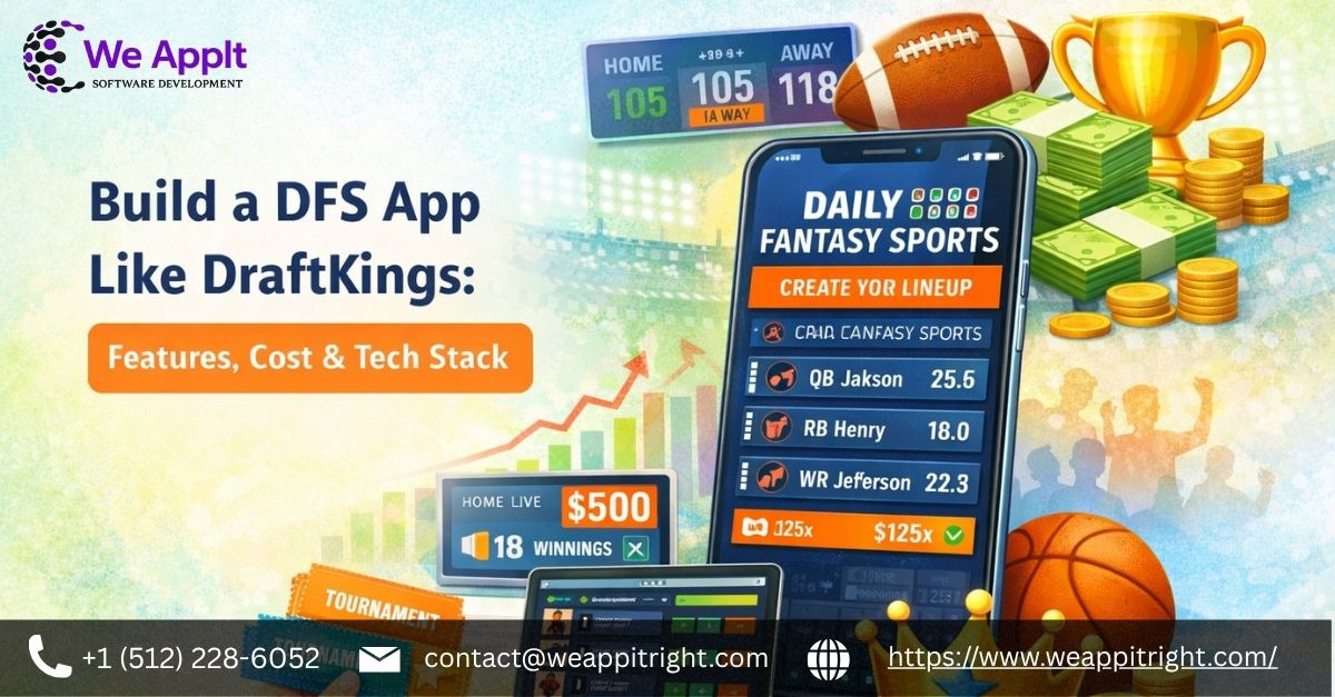 Build a DFS App Like DraftKings: Features, Cost & Tech Stack