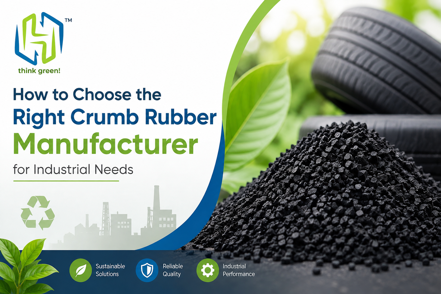 How to Choose the Right Crumb Rubber Bulk Supplier for Your Business