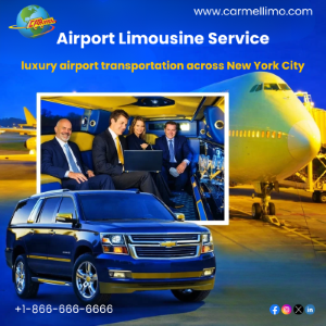 Why Professional New York Limo Services Remain the Preferred Choice for Airport and Business Travel - Carmellimo