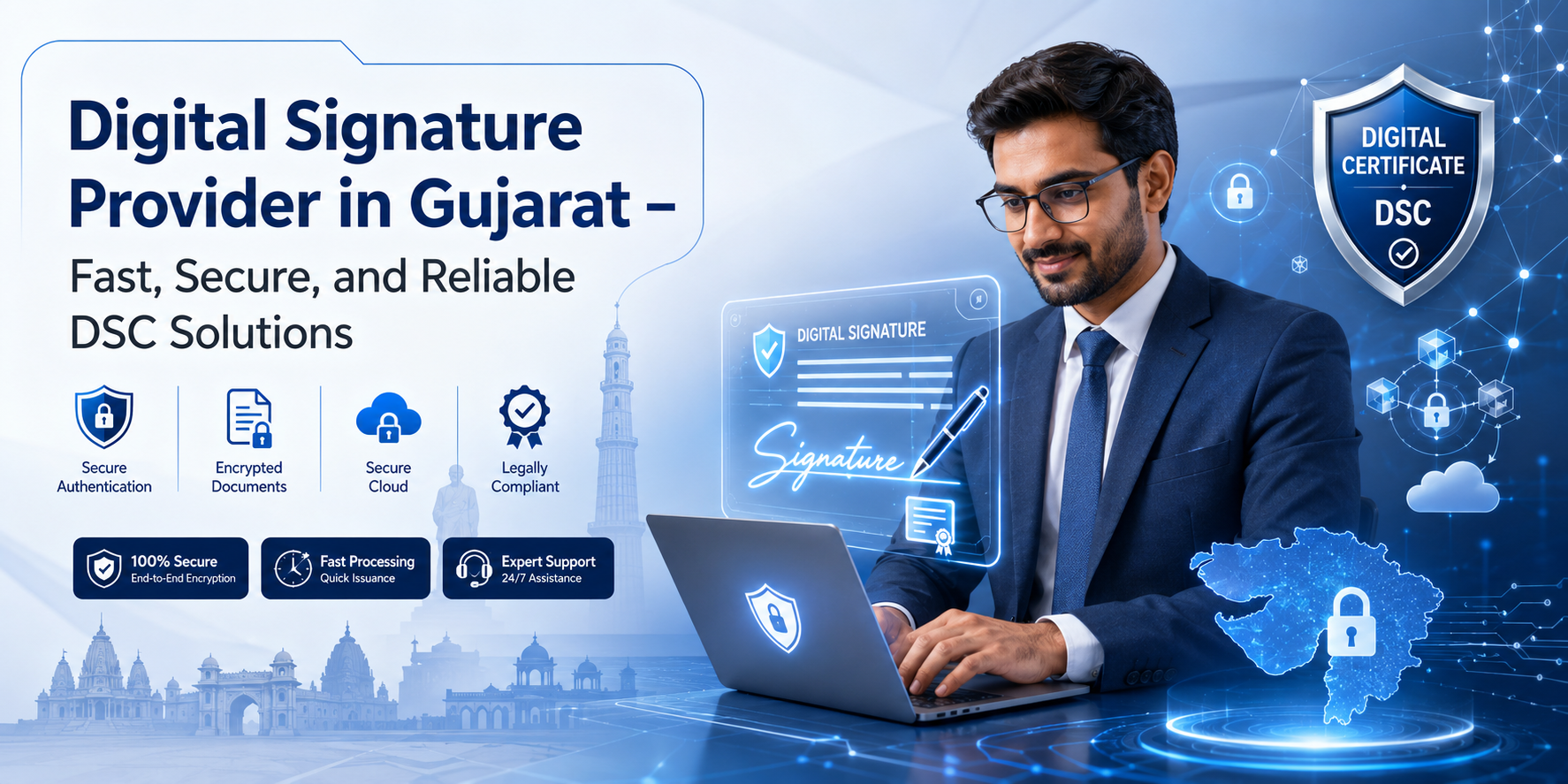 Digital Signature Provider in Gujarat: Fast, Secure, and Reliable DSC Solutions