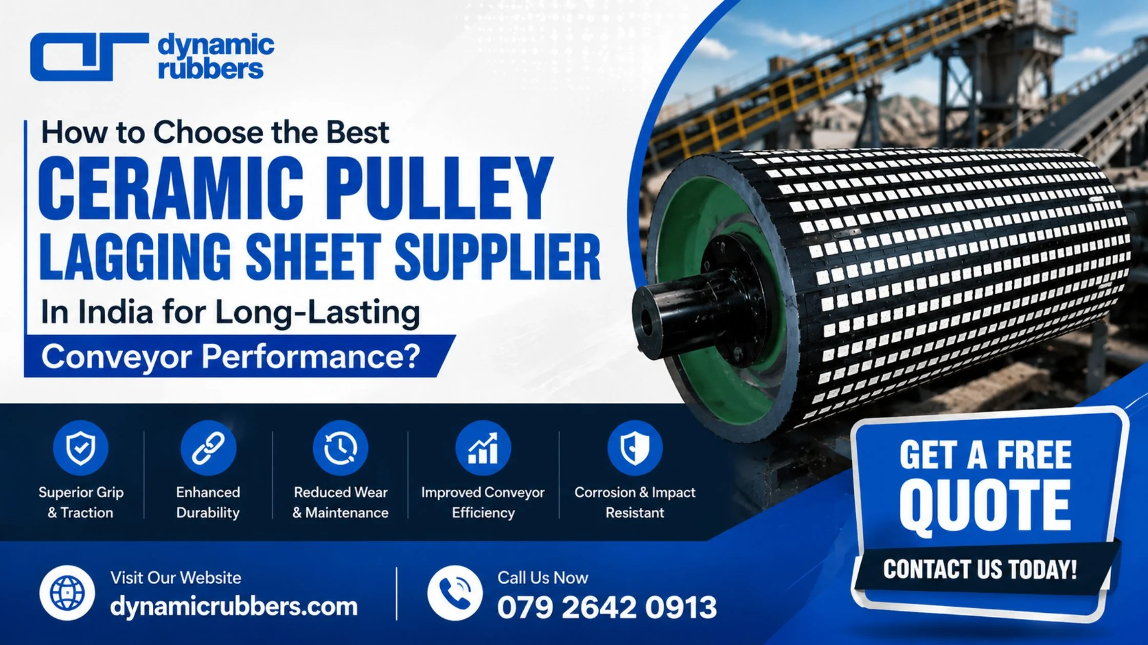 How to Choose the Best Ceramic Pulley Lagging Sheet Supplier In India for Long-Lasting Conveyor Performance?