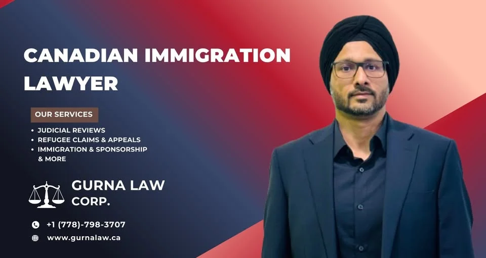 Why Gurna Law Corporation Is Surrey's Most Trusted Immigration Law Firm