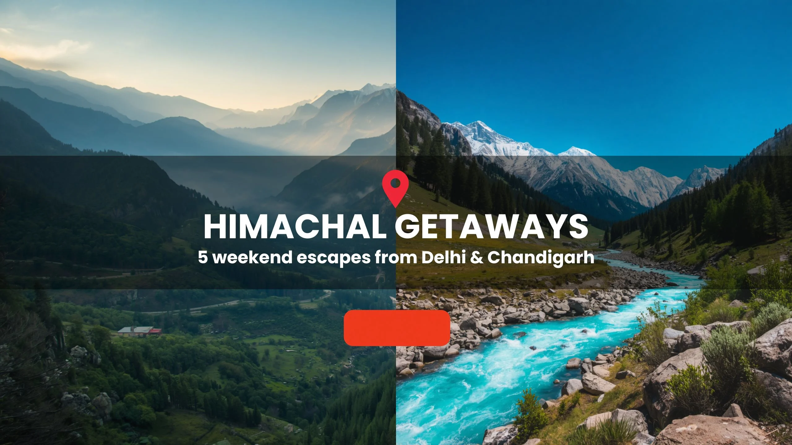 Weekend Warriors: 5 Himachal Getaways You Can Do in 3 Days from Delhi/Chandigarh