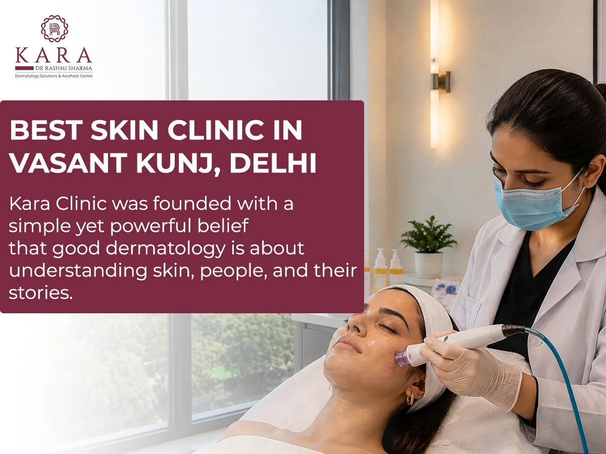 How to Find the Right Skin Doctor in Vasant Kunj