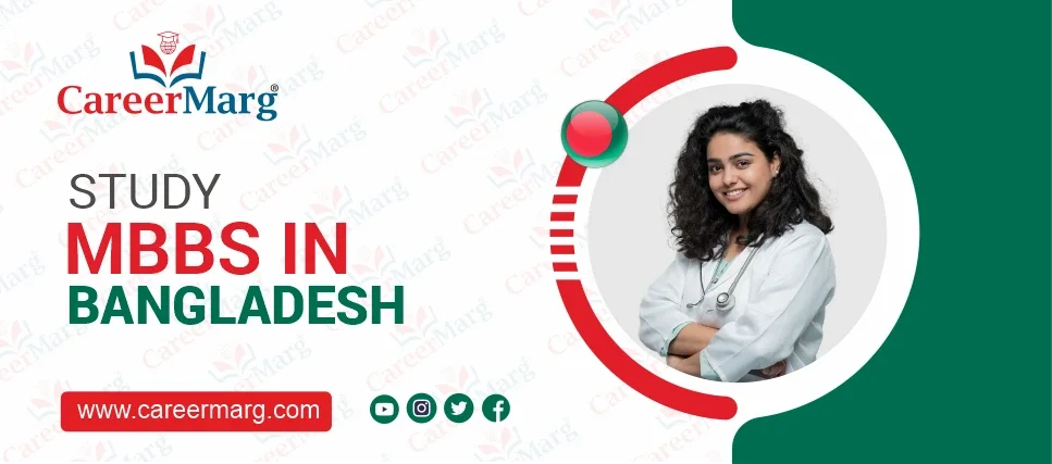 MBBS in Bangladesh – Fees, Admission and NMC Approved Colleges