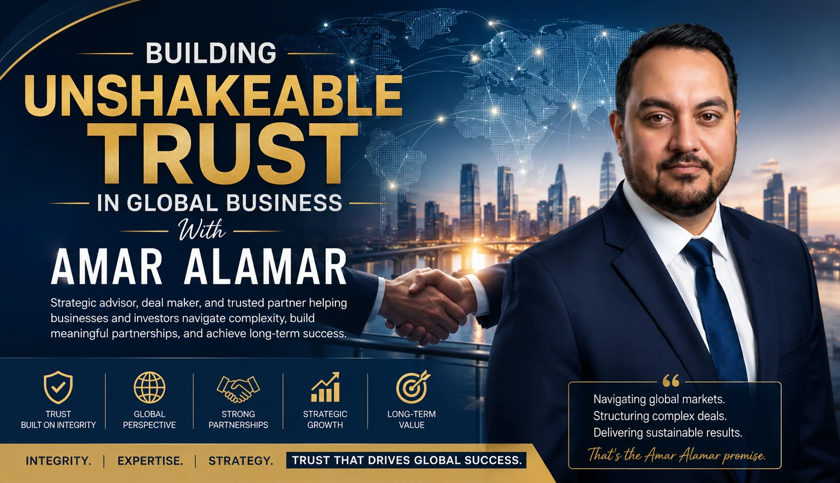 Building Unshakeable Trust In Global Business With Amar Alamar