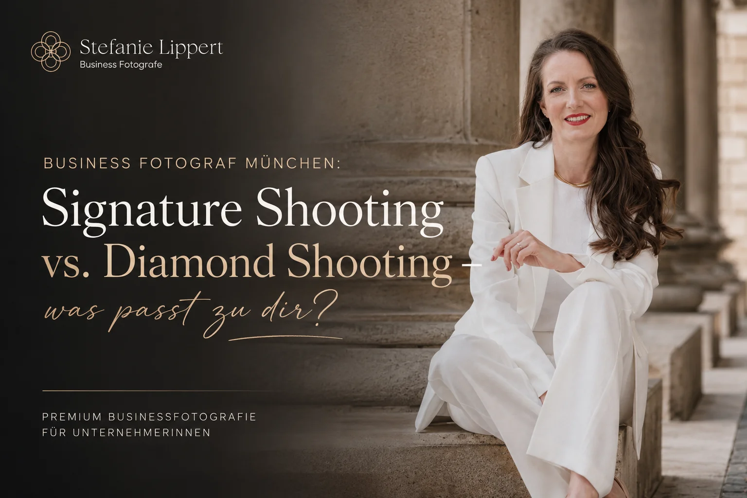 Business Fotograf München: Signature Shooting vs. Diamond Shooting – Was passt zu dir?