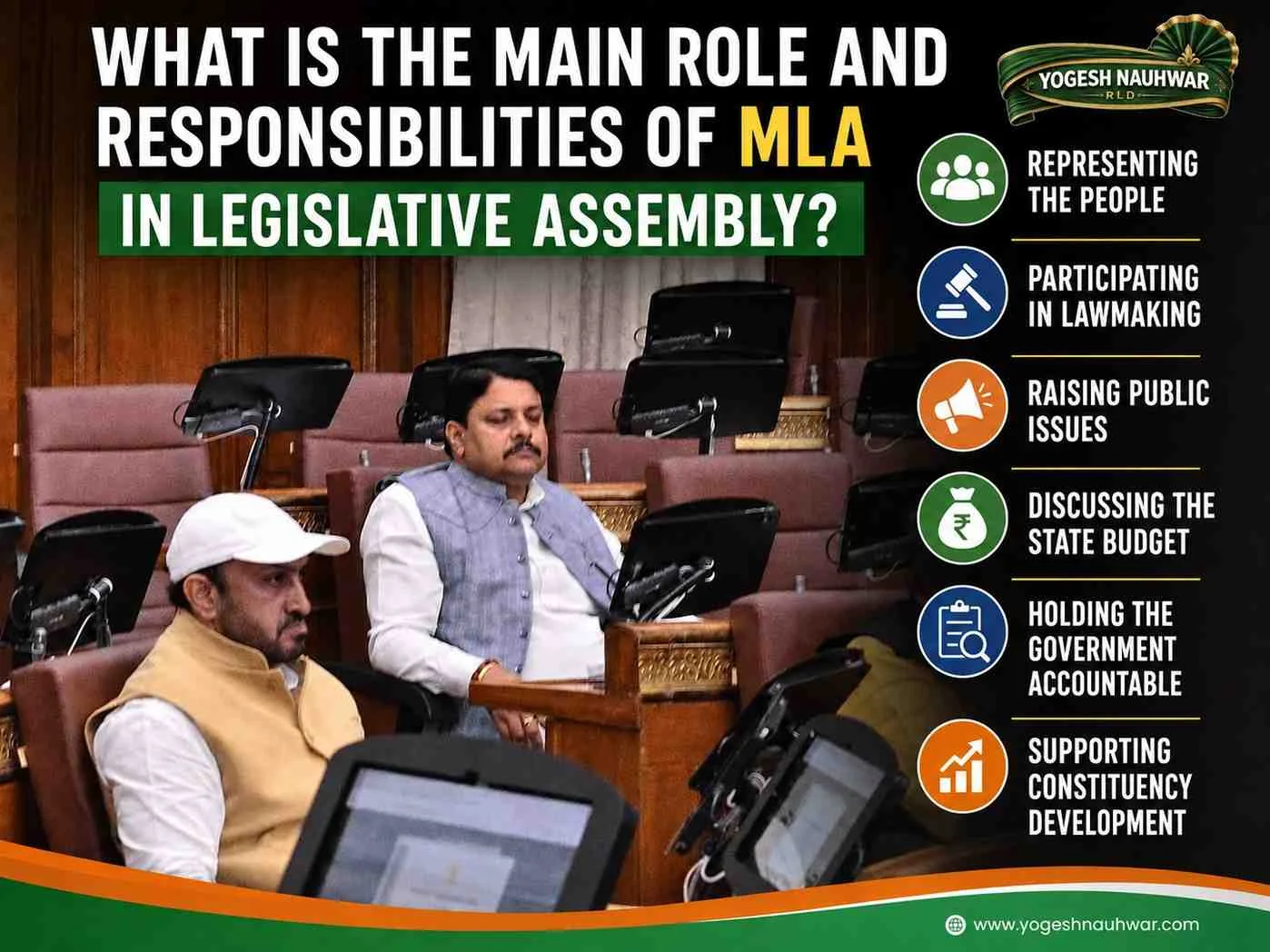 What Is the Main Role and Responsibilities of an MLA in Legislative Assembly?