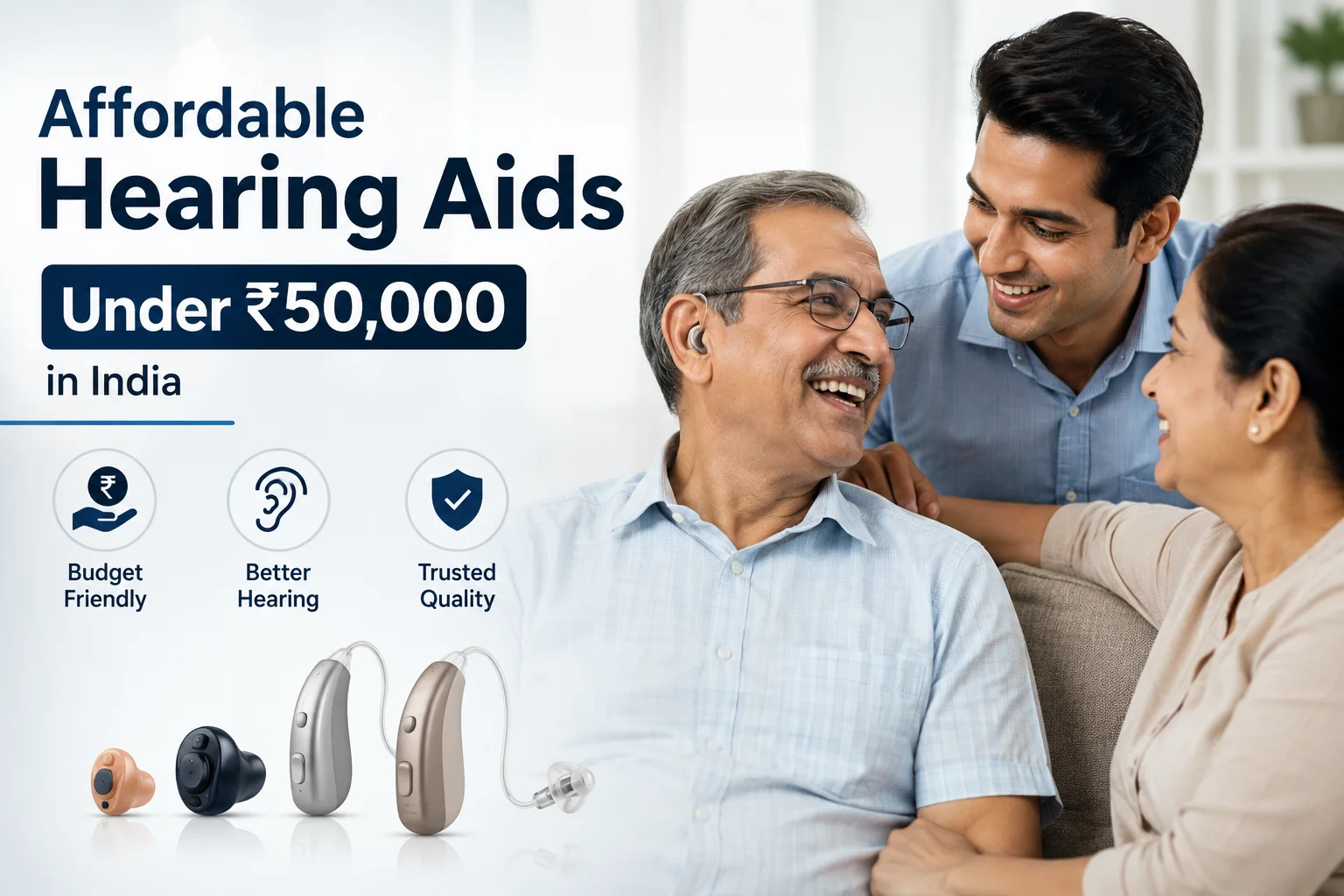 Affordable Hearing Aids Under ₹50,000 in India (2026 Price Guide)