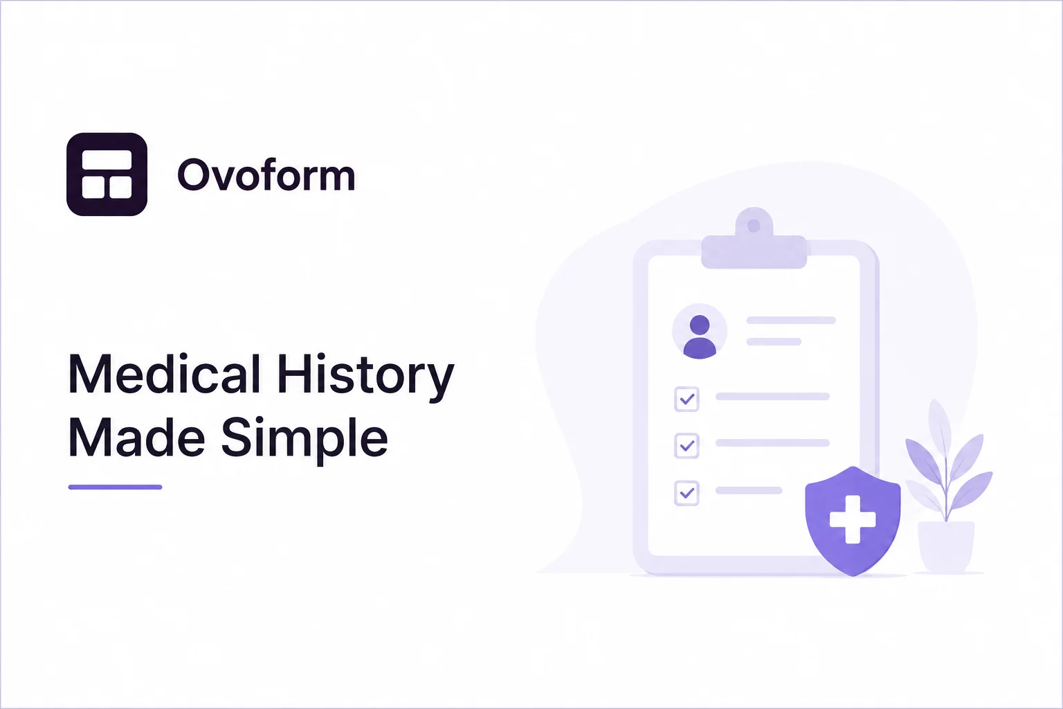 How Pre-Appointment Medical History Forms Help Clinics Prepare Better