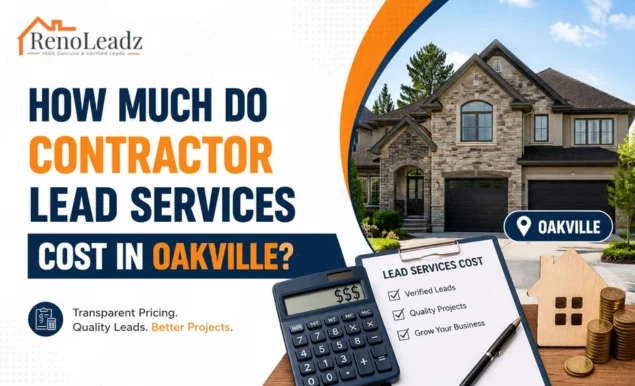 How Much Do Contractor Lead Services Cost in Oakville?