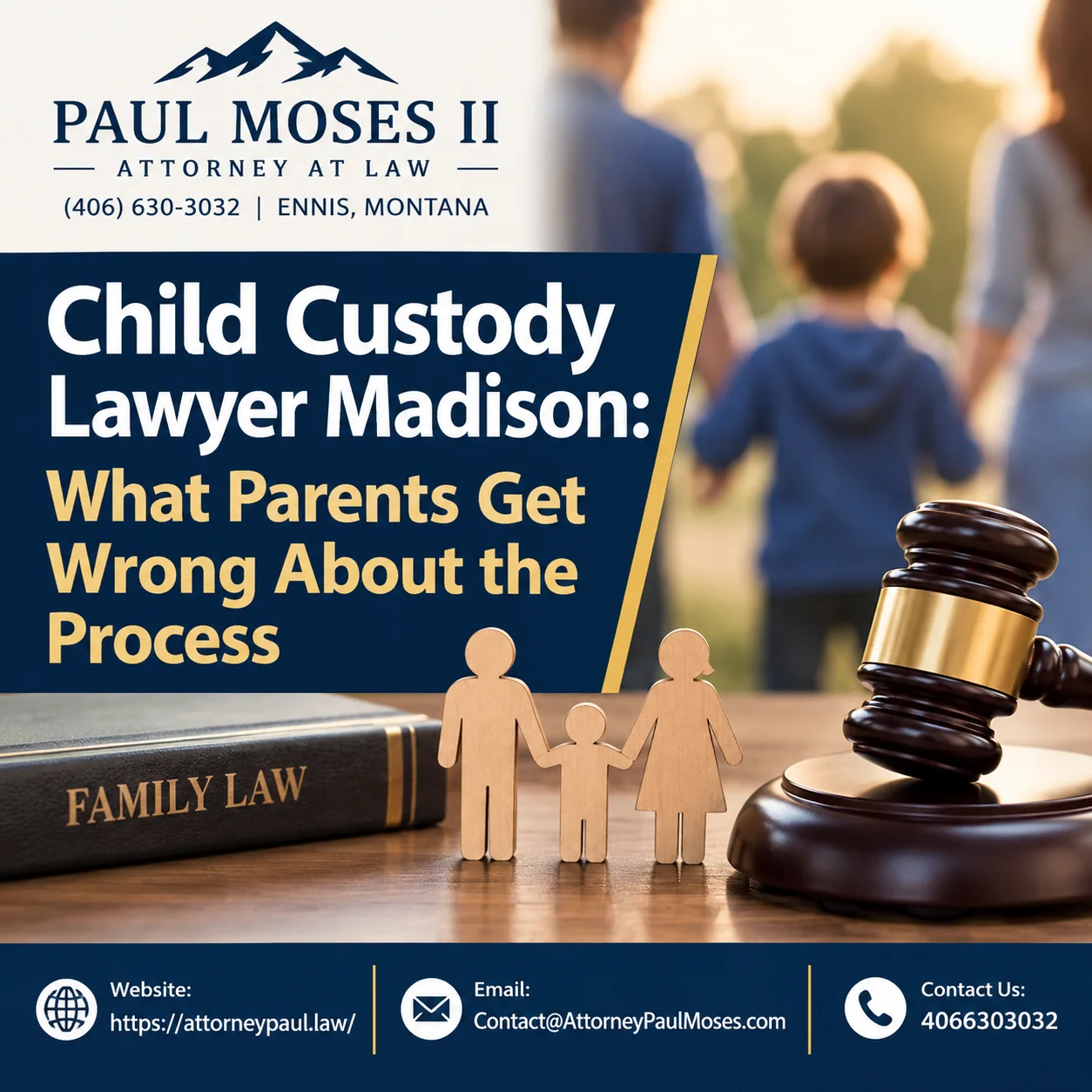 Child Custody Lawyer Madison: What Parents Get Wrong About the Process