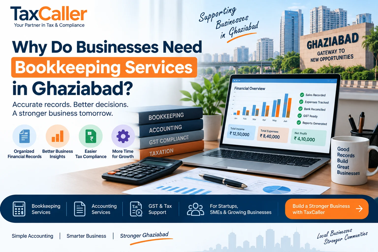 Why Do Businesses Need Bookkeeping Services in Ghaziabad?