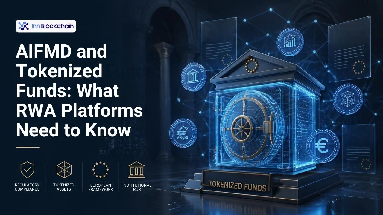 AIFMD and Tokenized Funds: What RWA Platforms Need to Know