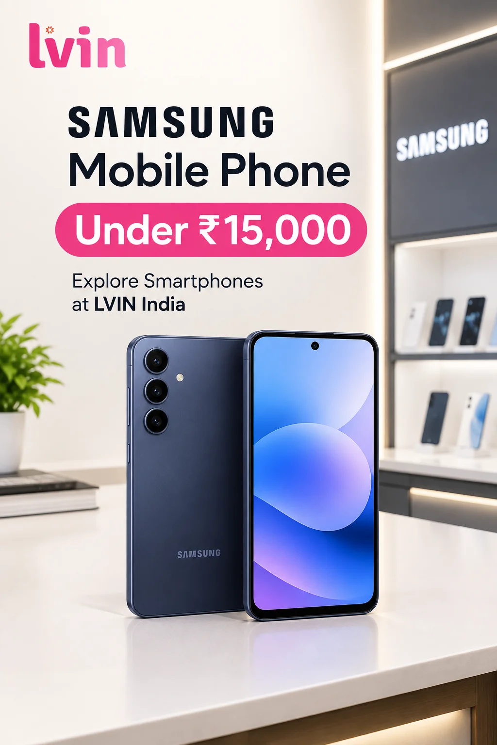 Buy Samsung Mobile Phone Under 15000: A Practical Guide for Indian Buyers