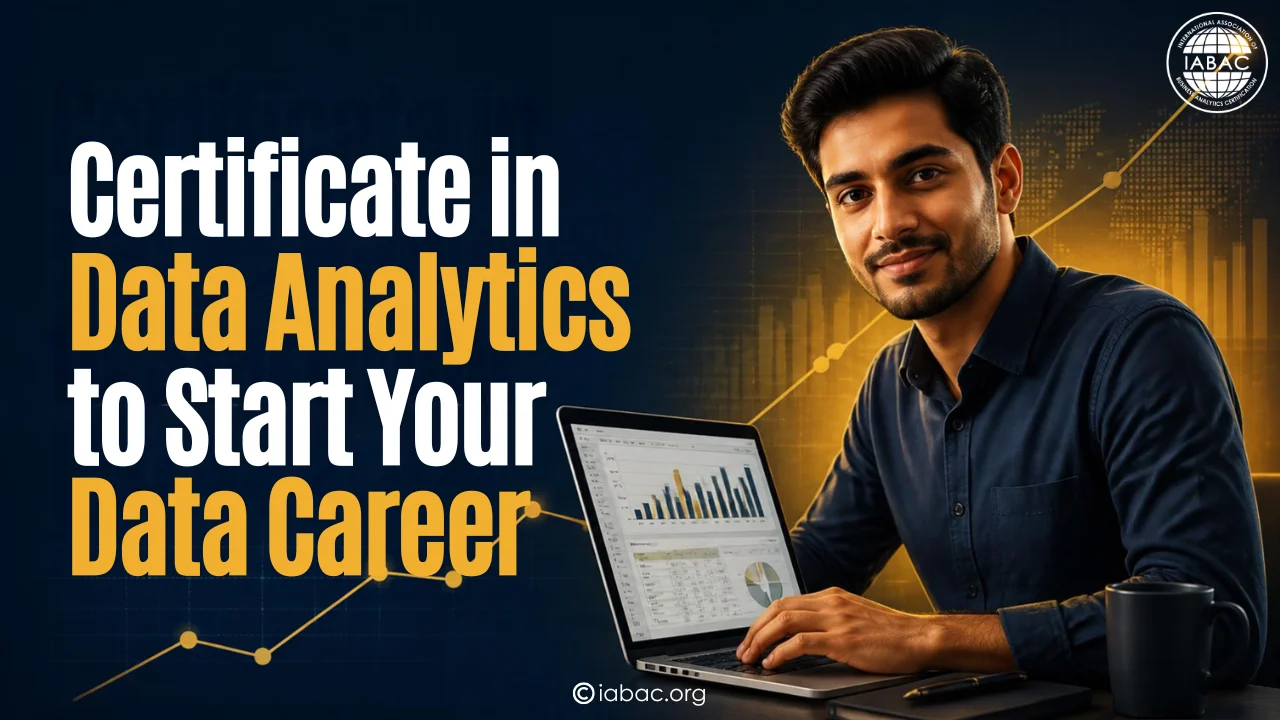 Certificate in Data Analytics to Start Your Data Career | IABAC