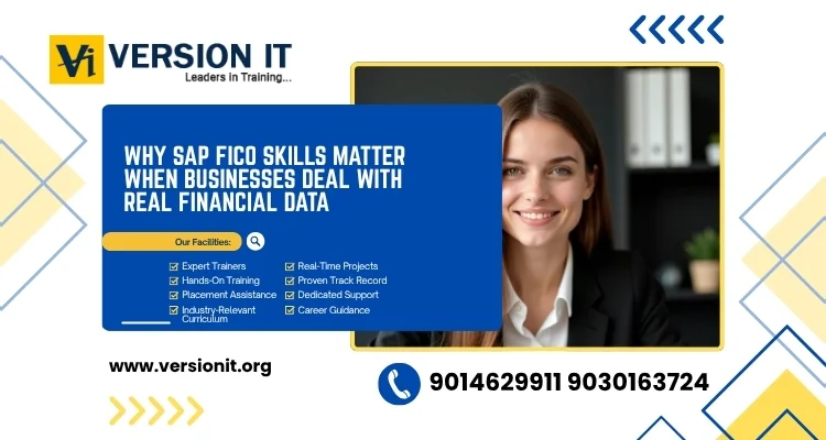 Why SAP FICO Skills Matter When Businesses Deal With Real Financial Data
